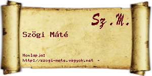 Szögi Máté névjegykártya
